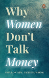 Why Women Don’t Talk Money