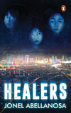 The Healers: A Novel