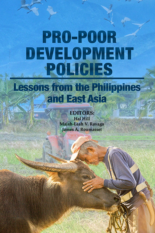 Pro-poor Development Policies: Lessons from the Philippines and East Asia