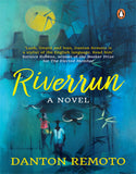 Riverrun, A Novel
